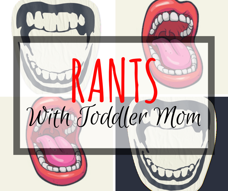 MONDAY RANTS!