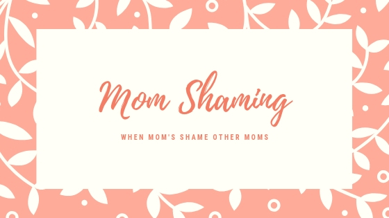 Things you shouldn’t say or do to another&nbsp;mom