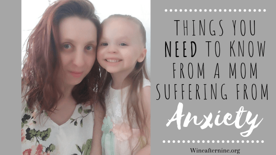 Things you need to know from a mom suffering from&nbsp;anxiety