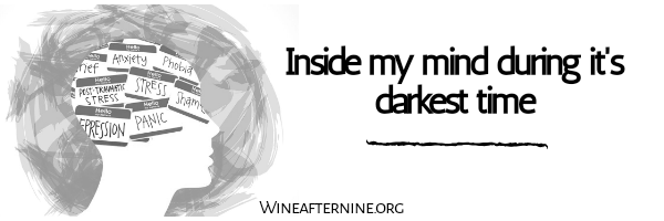 Inside my mind during it’s darkest&nbsp;time